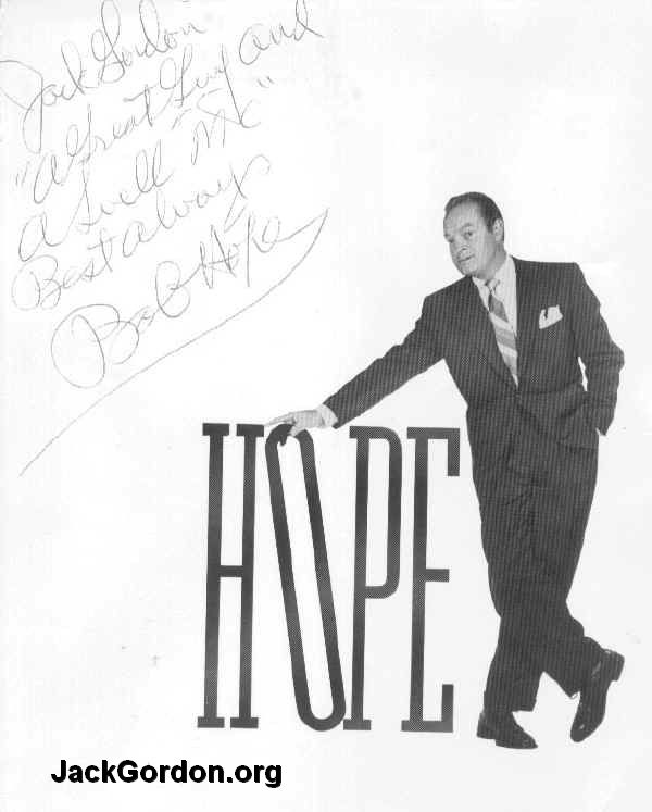 Bob Hope inscribed photo to Jack (John F) Gordon